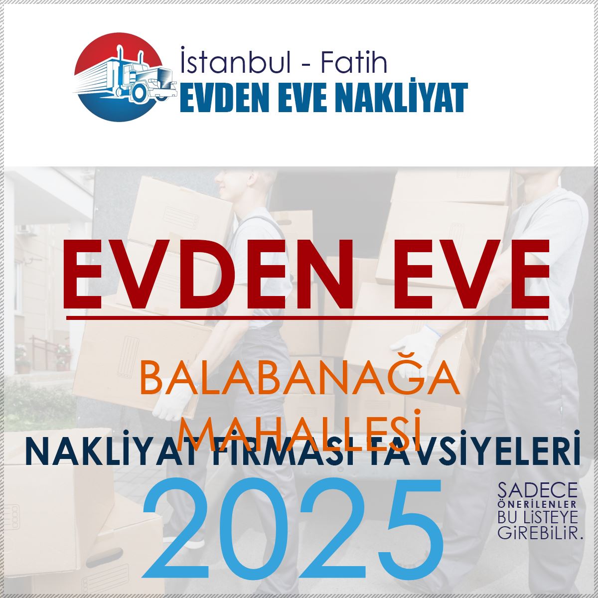 Balabanağa Evden Eve Nakliyat Firmaları