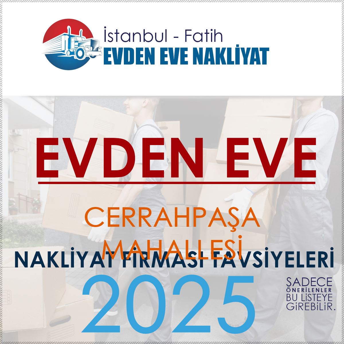 Cerrahpaşa Evden Eve Nakliyat Firmaları